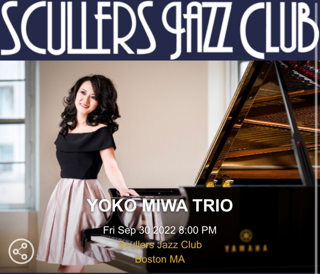 Yoko Miwa Trio plays Scullers Jazz Club Sept 30