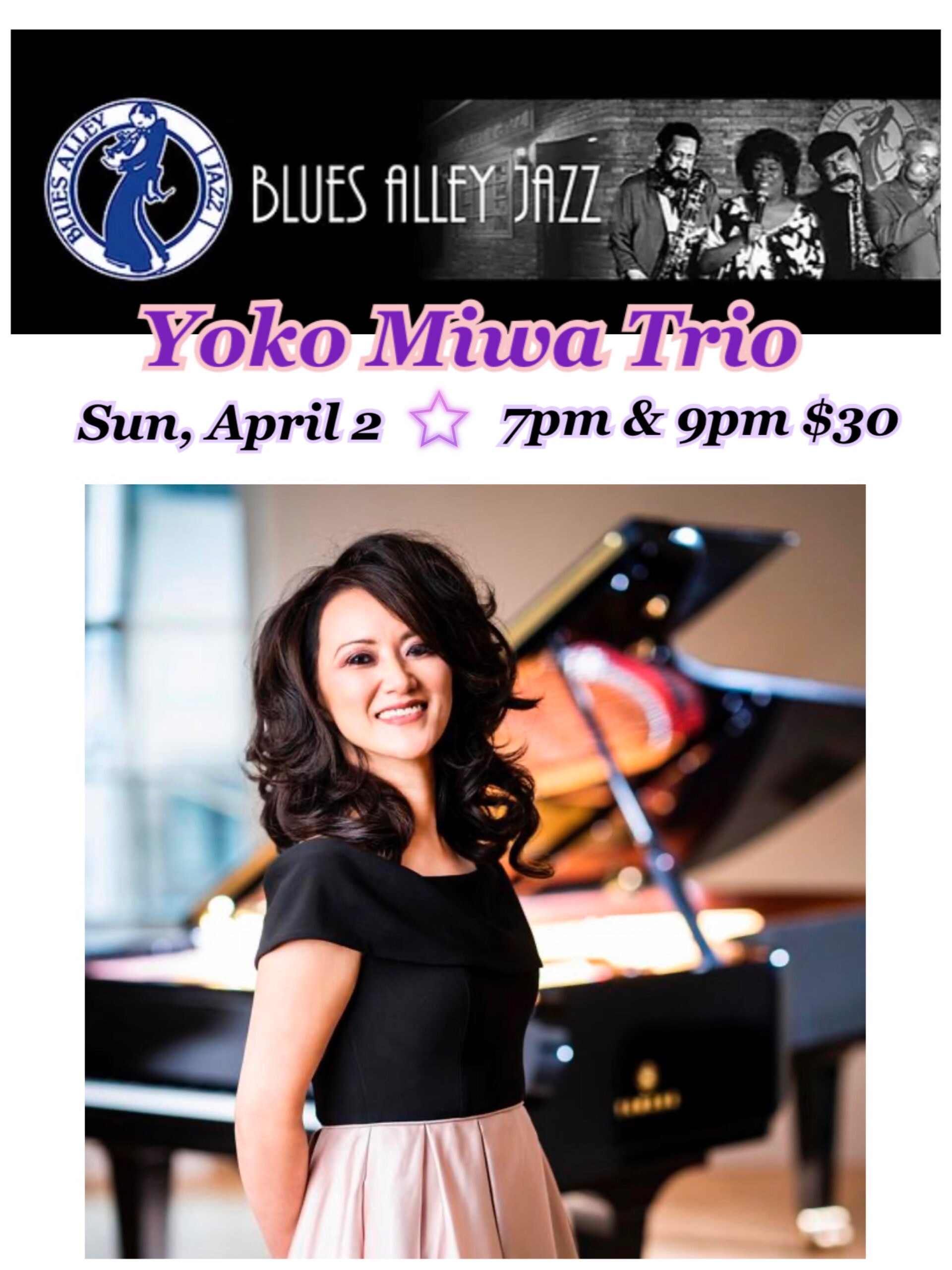 Yoko Miwa Trio playing Blues Alley in Washington DC Sunday, April 2, 2023. Two sets: 7pm and 9pm