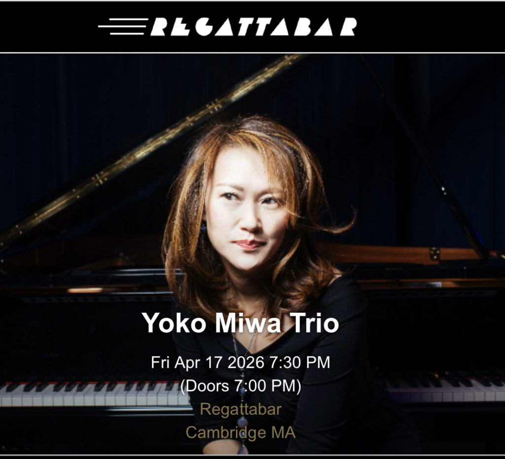 Yoko Miwa Trio at the Regattabar
